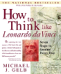 How To Think Like Leonardo Da Vinci - Preview