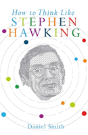 How To Think Like Stephen Hawking - Preview