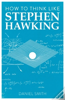 Capa do artigo How To Think Like Stephen Hawking