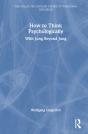 How To Think Psychologically - Preview