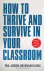 How To Thrive And Survive In Your Classroom - Preview