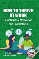 How To Thrive At Work