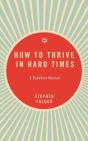 How To Thrive In Hard Times - Preview
