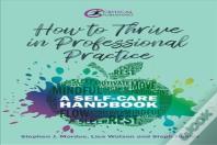 How To Thrive In Professional Practice