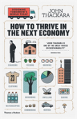 How To Thrive In The Next Economy