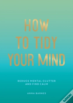 Capa do artigo How To Tidy Your Mind