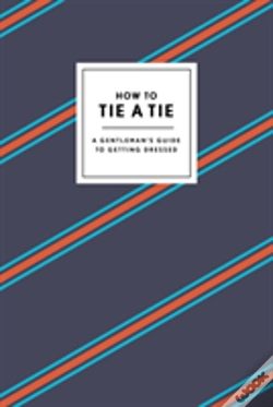 Capa do artigo How To Tie A Tie