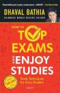 How To Top Exams And Enjoy Studies - Preview