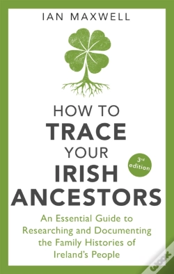 Capa do artigo How To Trace Your Irish Ancestors 3rd Edition