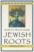How To Trace Your Jewish Roots