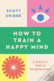 Capa do artigo How To Train A Happy Mind