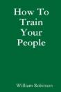 How To Train Your People - Preview