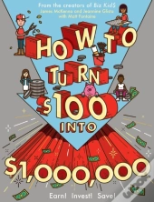How To Turn $100 Into $1,000,000