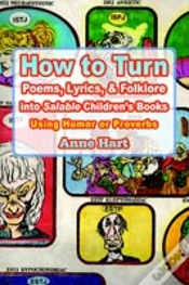 Capa do artigo How To Turn Poems, Lyrics, & Folklore Into Salable Children