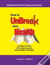 Capa do artigo How To Unbreak Your Health