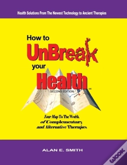 Capa do artigo How To Unbreak Your Health