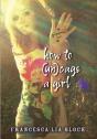 How To (Un)Cage A Girl - Preview
