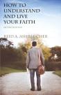 How To Understand And Live Your Faith - Preview