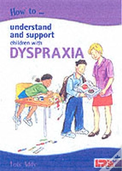 Capa do artigo How To Understand And Support Children With Dyspraxia