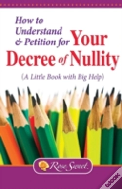 Capa do artigo How To Understand & Petition For Your Decree Of Nullity