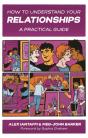 How To Understand Your Relationships - Preview