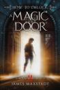 How To Unlock A Magic Door - Preview