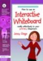 How To Use An Interactive Whiteboard Really Effectively In Your Primary Classroom - Preview