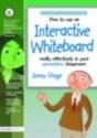 How To Use An Interactive Whiteboard Really Effectively In Your Secondary Classroom - Preview