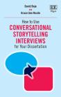 How To Use Conversational Storytelling Interviews For Your Dissertation - Preview