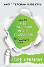 How To Use Discussion In The Classroom The Complete Guide - Preview