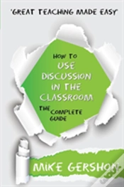 Capa do artigo How To Use Discussion In The Classroom The Complete Guide