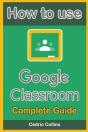 How To Use Google Classroom - Preview