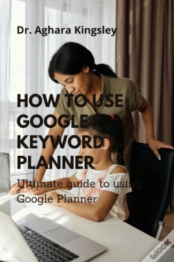 Capa do artigo How To Use Google Keyword Planner