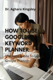 Capa do artigo How To Use Google Keyword Planner