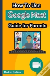 Capa do artigo How To Use Google Meet