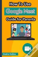 How To Use Google Meet