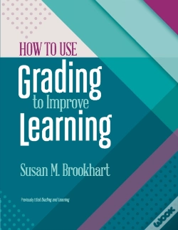 Capa do artigo How To Use Grading To Improve Learning