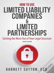 Capa do artigo How To Use Limited Liability Companies & Limited Partnerships