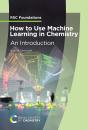 How To Use Machine Learning In Chemistry - Preview