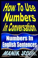 How To Use Numbers In Conversation