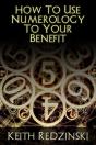 How To Use Numerology To Your Benefit - Preview