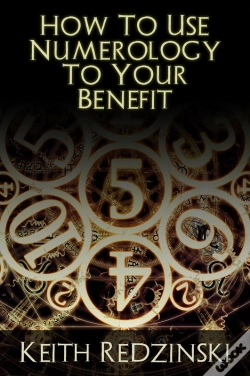 Capa do artigo How To Use Numerology To Your Benefit