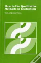 Capa do artigo How To Use Qualitative Methods In Evaluation