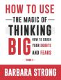How To Use The Magic Of Thinking Big - Preview