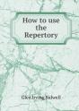 How To Use The Repertory - Preview