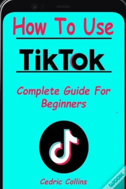 Capa do artigo How To Use Tik Tok