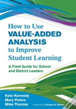 Capa do artigo How To Use Value-Added Analysis To Improve Student Learning