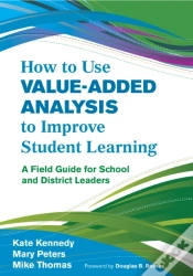 Capa do artigo How To Use Value-Added Analysis To Improve Student Learning