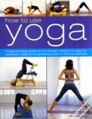 How To Use Yoga
