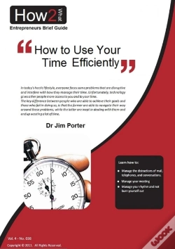Capa do artigo How To Use Your Time Efficiently